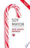 Libro Soy mayor: pensamientos para regalar