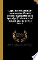 Libro SPA-CAJAL HISTORIA INTIMA Y RE