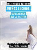 Libro Sueños Lucidos: SuPlementos Que Lo Activan