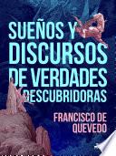 Libro Sueños y discursos de verdades descubridoras