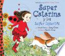 Libro Super Catarina Y Los Super Insectos