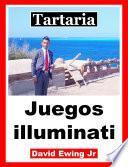 Libro Tartaria - Juegos illuminati