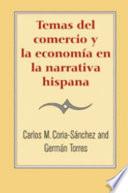 Libro Temas del comercio y la economía en la narrativa hispana