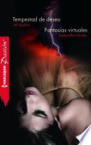 Libro Tempestad de deseo - Fantasías virtuales