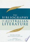Libro The Bibliography of Australian Literature: A-E