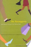 Libro The Passeggiata and Popular Culture in an Italian Town