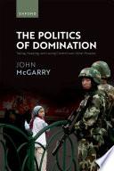 Libro The Politics of Domination