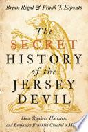 Libro The Secret History of the Jersey Devil