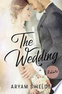 Libro The Wedding: Relato- Crossover (Enséñame /Contrato)