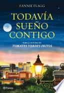 Libro Todavía sueño contigo