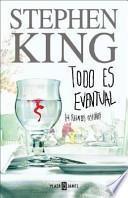 Libro TODO ES EVENTUAL 14 RELATOS OS