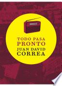 Libro Todo pasa pronto