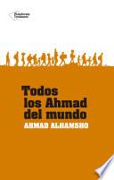 Libro Todos los Ahmad del mundo