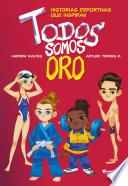 Libro Todos somos oro