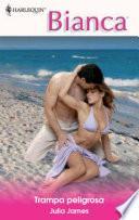 Libro Trampa peligrosa