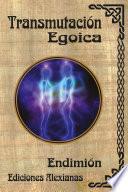 Libro Transmutación Egoica