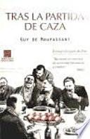 Libro Tras la partida de caza