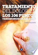 Libro Tratamiento del dolor en los 106 puntos tendinomuscularesTM (Color)