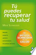 Libro Tú Puedes Recuperar Tu Salud