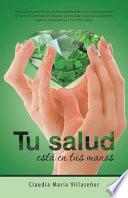 Libro Tu salud está en tus manos