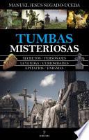 Libro Tumbas Misteriosas