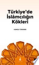 Libro Türkiye’de İslamcılığın Kökleri
