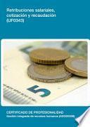 Libro UF0343 - Retribuciones salariales, cotización y recaudación