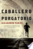 Libro Un caballero en el purgatorio