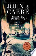 Libro Un espía perfecto