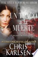 Libro Un Trago a la Muerte