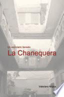 Libro Un Vecindario Llamado La Chanequera