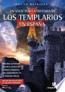 Libro Un viaje por la historia de los templarios en España