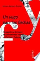 Libro Un yugo para los flechas