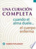 Libro Una Curación Completa