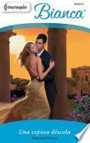 Libro Una esposa discola / Greek Tycoon, Wayward Wife