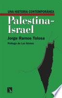 Libro Una historia contemporánea de Palestina-Israel