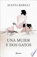 Libro Una mujer y dos gatos