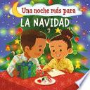 Libro Una Noche Más Para La Navidad (One Good Night 'Til Christmas)