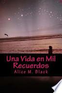 Libro Una Vida en Mil Recuerdos