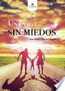 Libro Una vida sin miedos