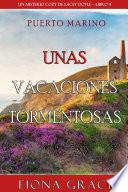 Libro Unas vacaciones tormentosas (Un misterio cozy de Lacey Doyle – Libro 4)
