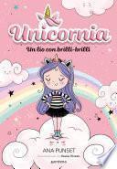 Libro Unicornia 1 - Un lío con brilli-brilli