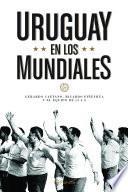 Libro Uruguay en los mundiales