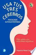 Libro Usa tus tres cerebros