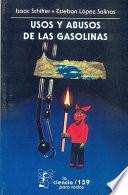 Libro Usos y abusos de la gasolina