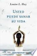 Libro Usted puede sanar su vida