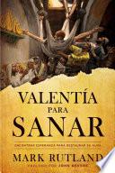 Libro Valenta para sanar / Courage to be Healed