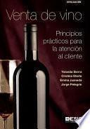 Libro Venta de vino. Principios prácticos para la atención al cliente
