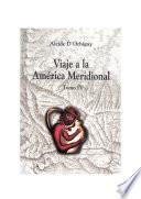 Libro Viaje a la América Meridional. Tomo IV