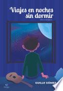 Libro Viajes en noches sin dormir